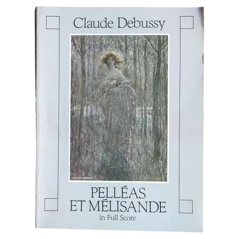 Debussy Pelléas et Mélisande in Full Score, Dover paperback with an illustrated pale cover.