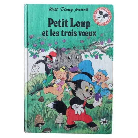 Vintage Walt Disney Petit Loup book 1980 hardcover, illustrated children’s story