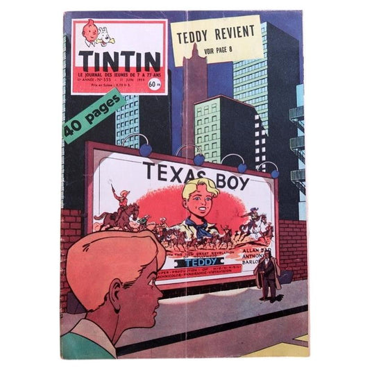 Vintage Tintin magazine No. 555 from June 1959, French comic journal published by Le Lombard, featuring bold graphic cover with urban cinema scene "Texas Boy" in mid-century colors.

