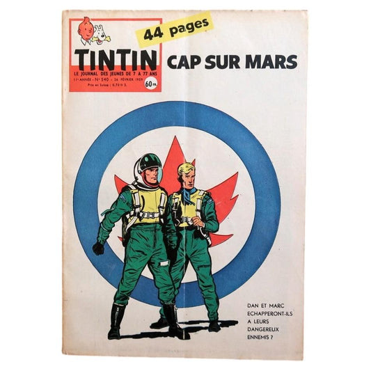 Front cover of original Tintin magazine No. 540 from February 26, 1959, Le Journal de Tintin, featuring a bold space-themed cover titled “Cap sur Mars” with two astronauts in futuristic suits against a dramatic celestial background.

