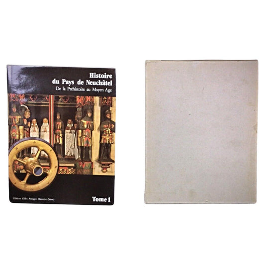 Histoire du pays de Neuchâtel Volume 1 – Historical Book
