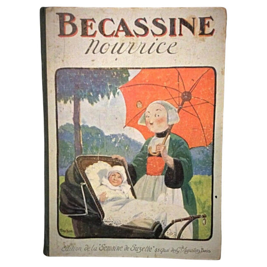 Front cover of Bécassine Nourrice, original 1924 edition.
